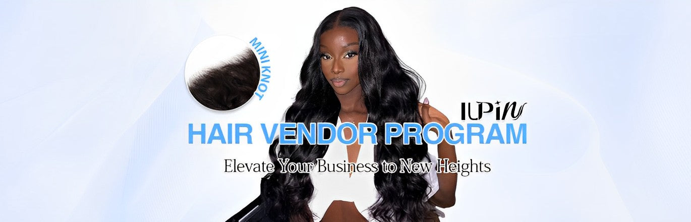 IUPin Hair VENDOR PROGRAM